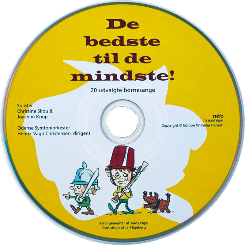 De bedste til de mindste!