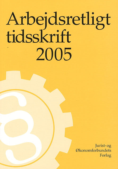 Arbejdsretligt tidsskrift 2005