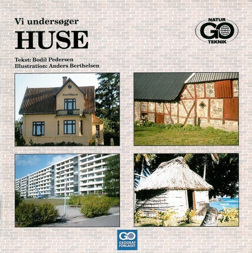 Vi undersøger Huse