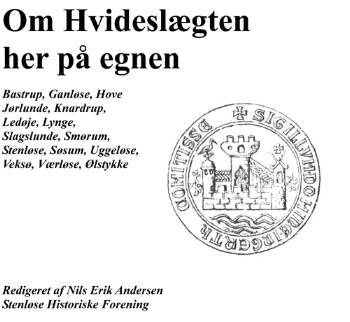 Om Hvideslægten her på egnen