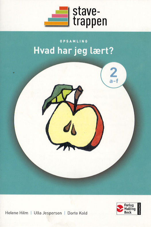 Stavetrappen 2a - 2f, Hvad har jeg lært
