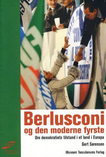 Berlusconi og den moderne fyrste