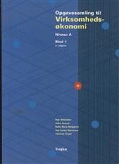 Virksomhedsøkonomi, Niveau A, Bind 1, Opgavesamling