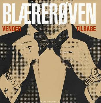 Blærerøven vender tilbage