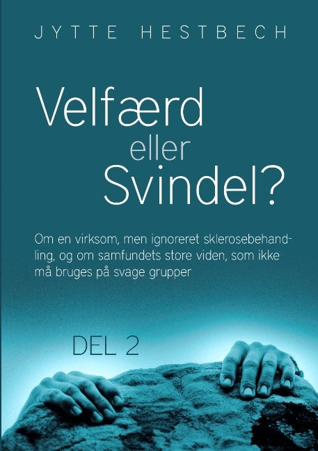 Velfærd eller svindel?
