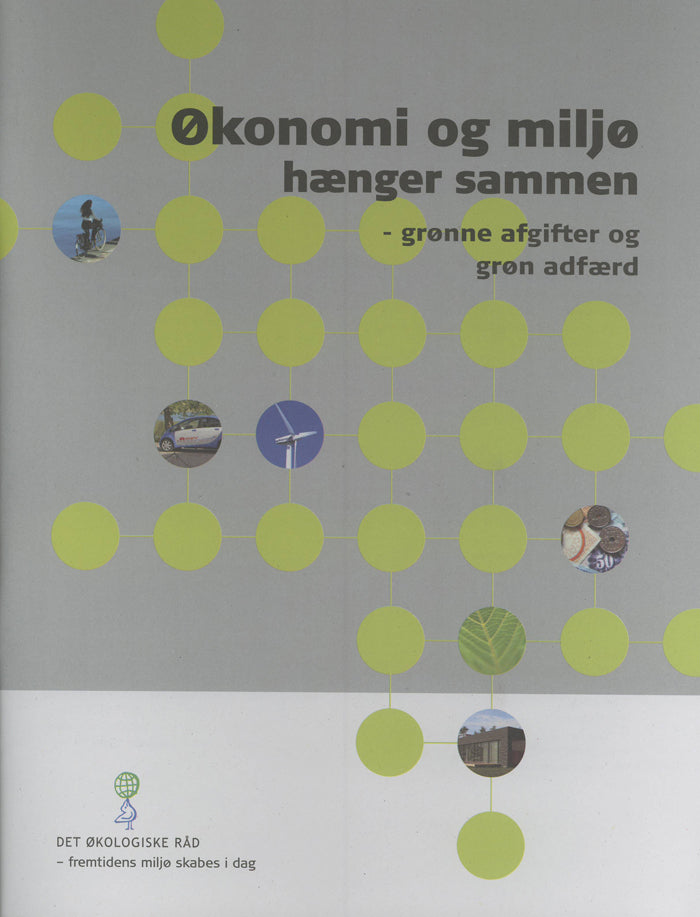 Økonomi og miljø hænger sammen