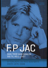 Man tror man samler sig til hele livet