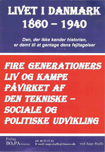Livet i Danmark. Fra 1860-1940