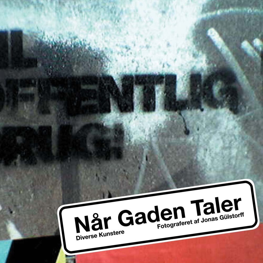 Når gaden taler