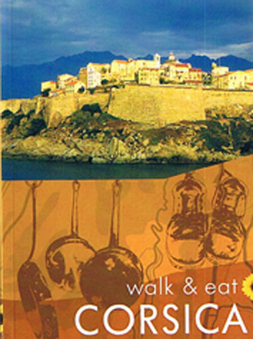 Walk & Eat Corsica