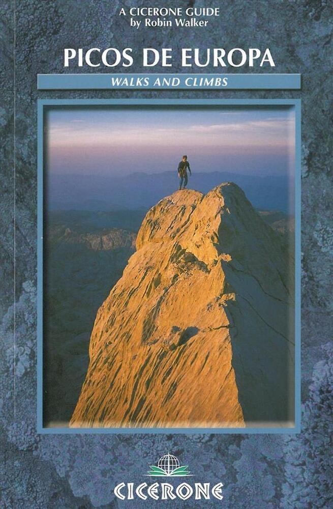 Walks and Climbs in the Picos De Europa