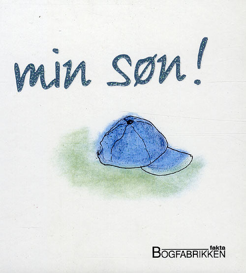 Min søn!