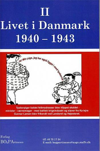 Livet i Danmark 1940-1943