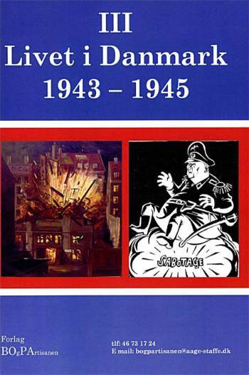 Livet i Danmark 1943-1945