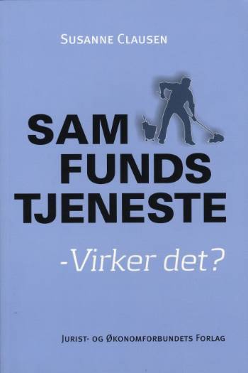 Samfundstjeneste - Virker det?