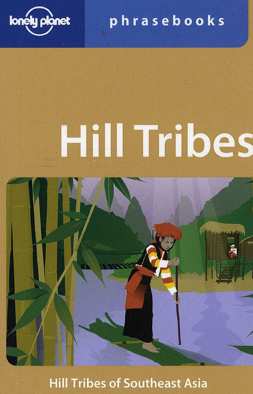 Hill Tribes Phrasebook
