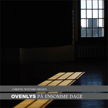 Ovenlys på ensomme dage