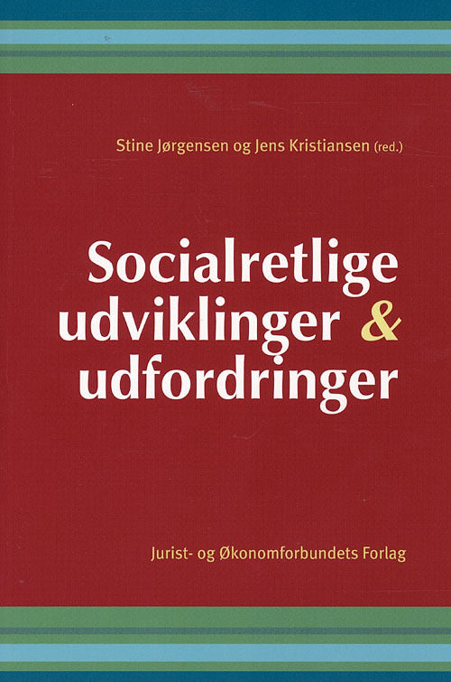 Socialretlige udviklinger og udfordringer