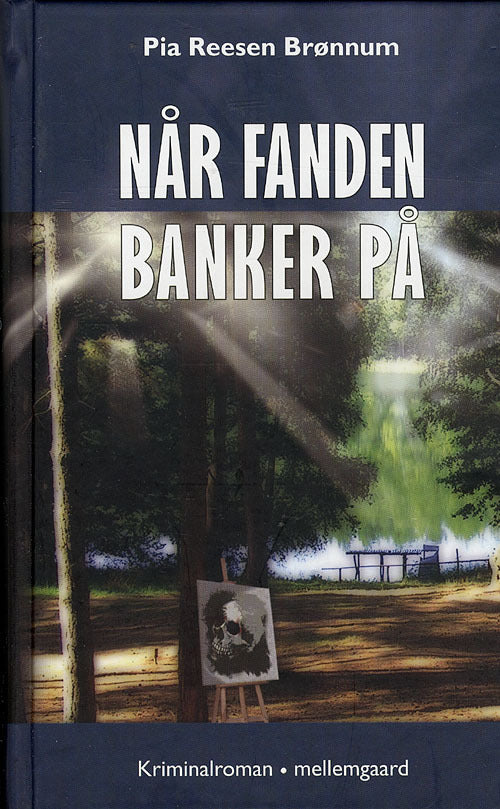 Når fanden banker på