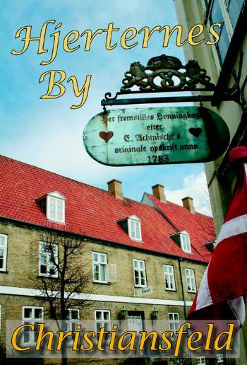 Hjerternes By - Christiansfeld