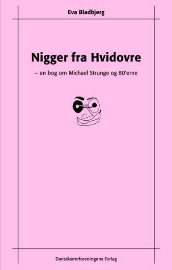 Nigger fra Hvidovre
