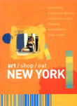 New york - Art / Shop / Eat