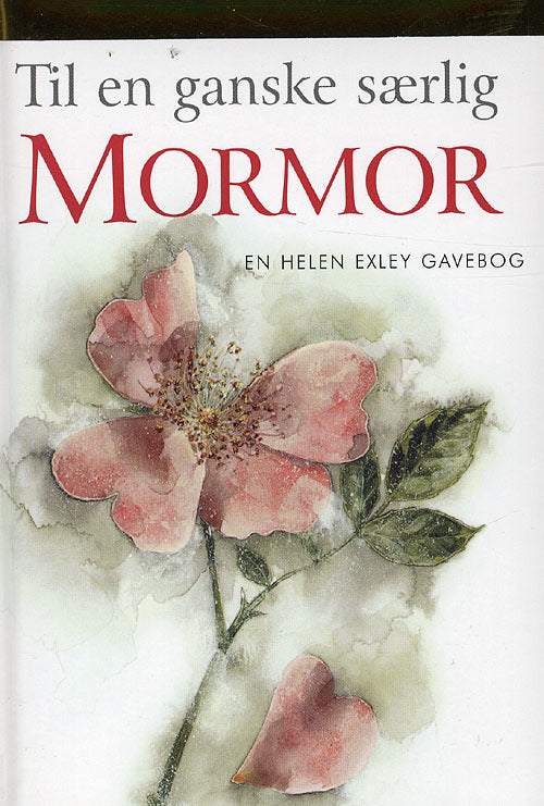 Til en ganske særlig MORMOR