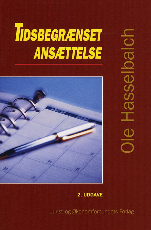 Tidsbegrænset ansættelse 2. udgave