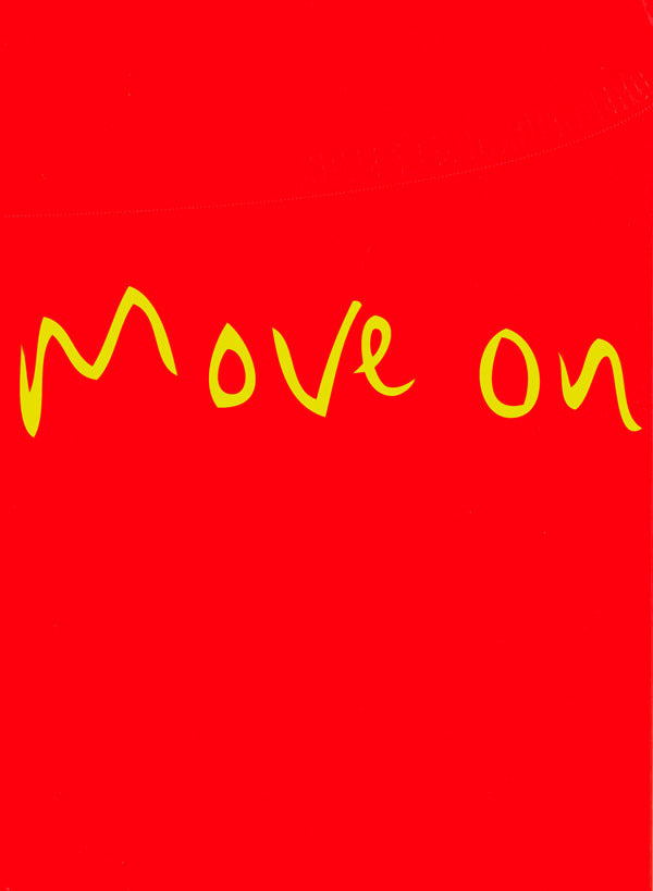 Move on