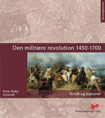 Den militære revolution 1450-1700