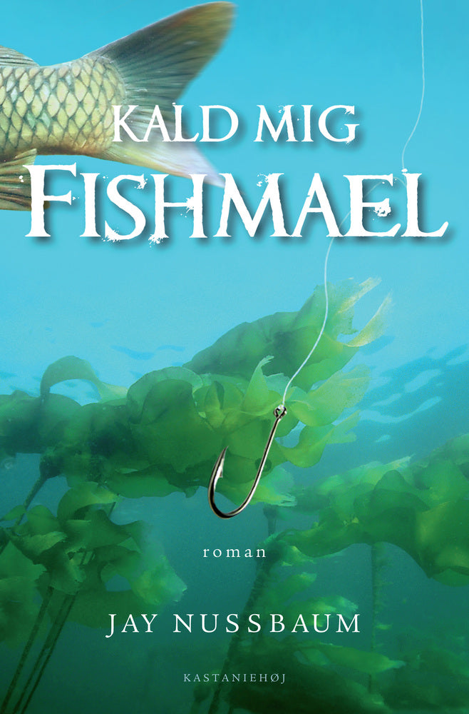 Kald mig Fishmael