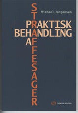 Praktisk behandling af straffesager