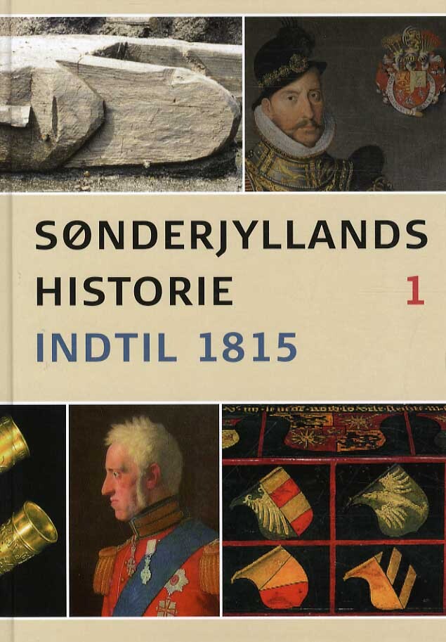 Sønderjyllands historie Bd.1