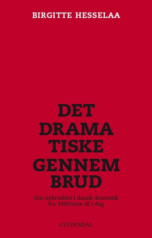 Det dramatiske gennembrud