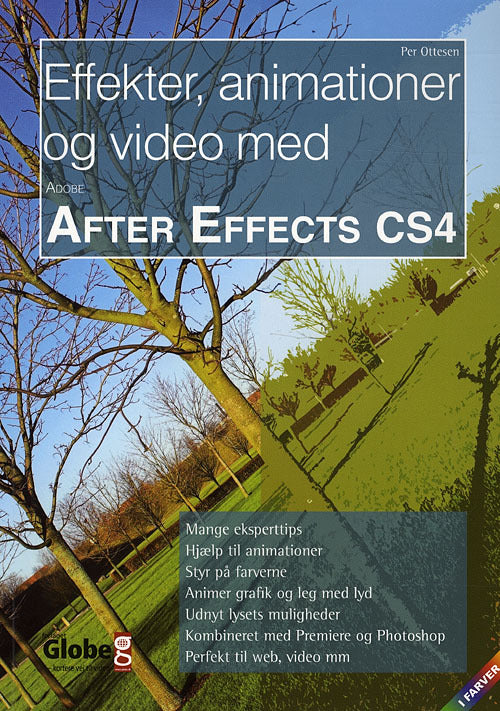 Effekter, animationer og video med After Effects CS4