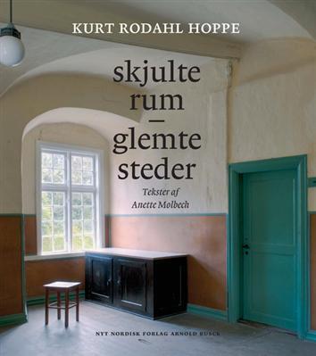 Skjulte rum - glemte steder