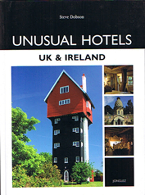 Unusual Hotels: UK & Ireland