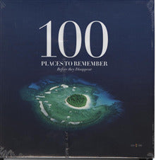 100 places to remember - before they disappear