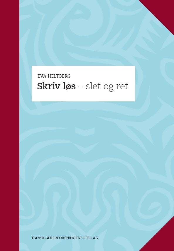 Skriv løs - slet og ret