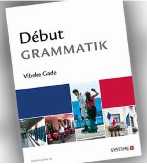 Début grammatik