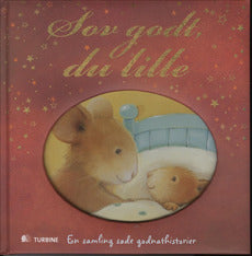 Sov godt, du lille
