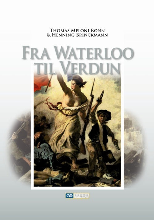 Fra Waterloo til Verdun - Elevbog