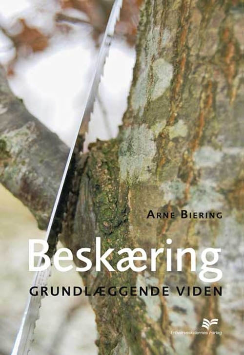Beskæring – grundlæggende viden