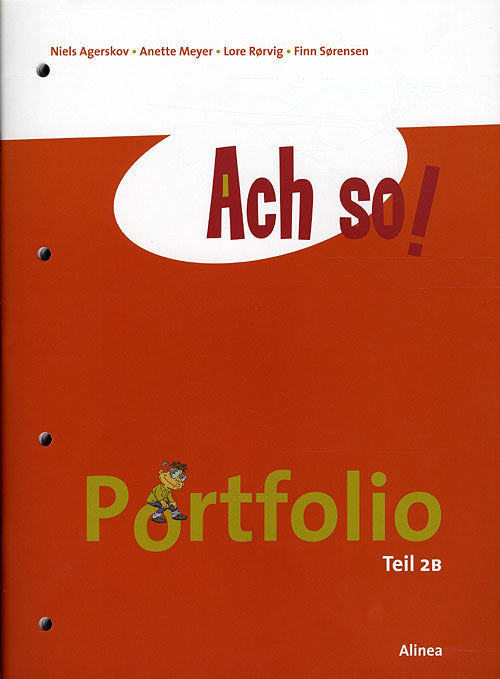 Ach so! Teil 2B, Portfolio