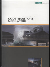 Godstransport med lastbil
