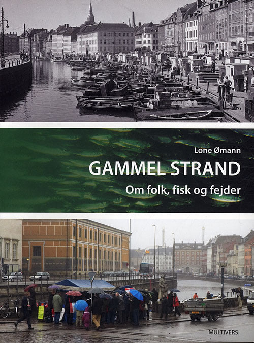 Gammel Strand - om folk, fisk og fejder