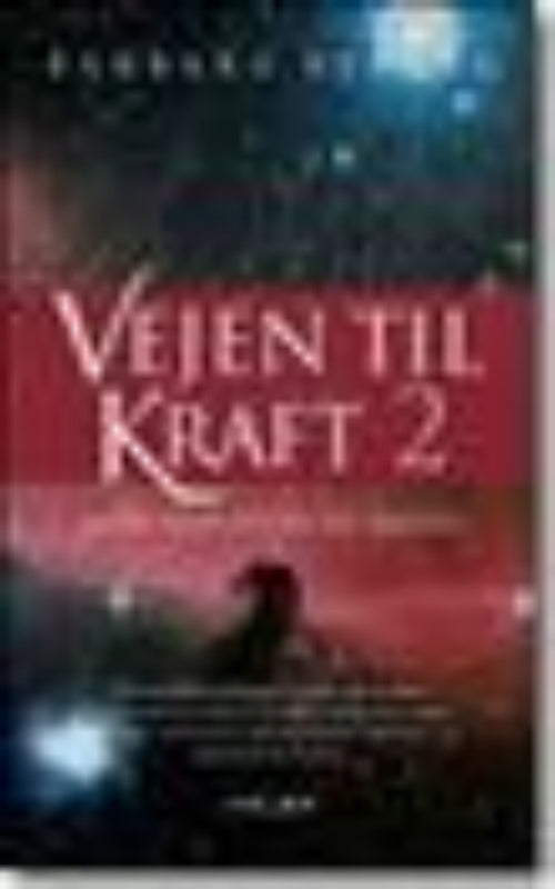 Vejen til kraft 2