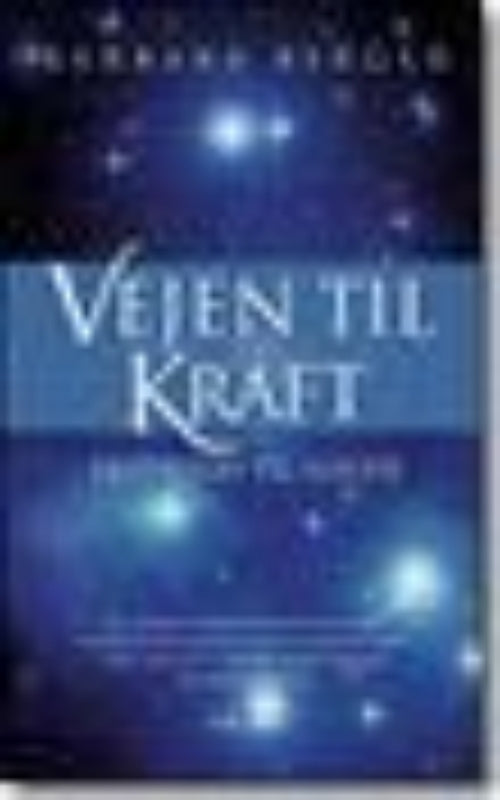 Vejen til kraft