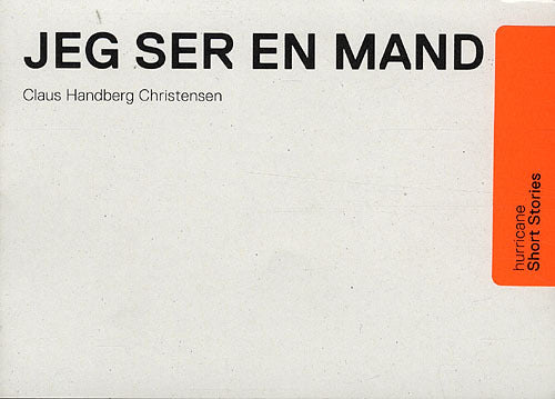 Jeg ser en mand