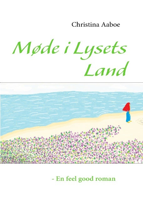 Møde i Lysets Land